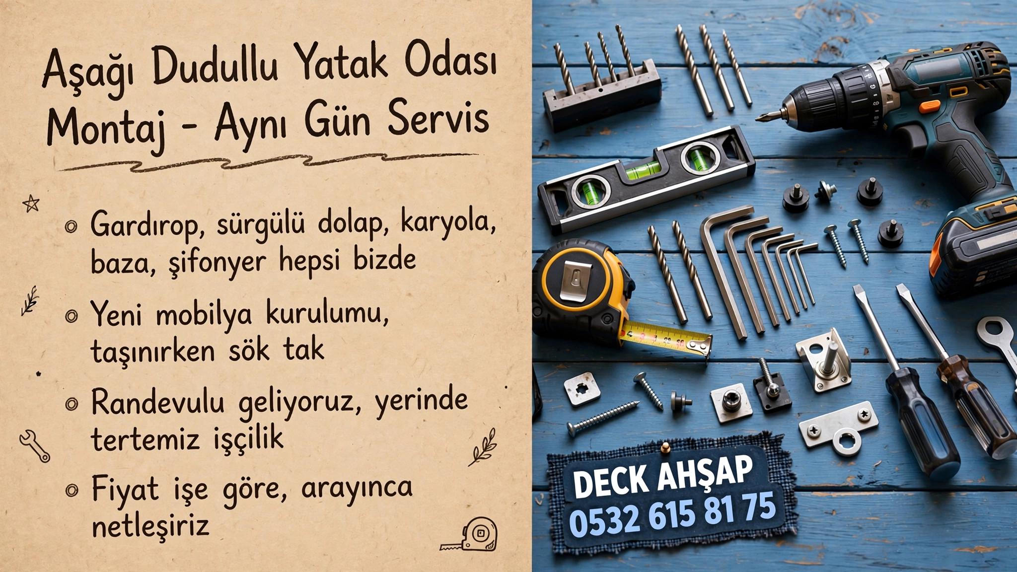 Aşağı Dudullu Yatak Odası Montaj Kurulum Sökme Takma – Aynı gün servis