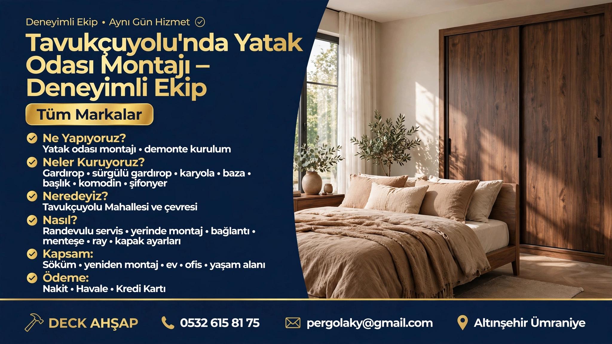 Hızlı,Temiz, Sorunsuz Yatak Odası Montajı Tavukçuyolu'nda
