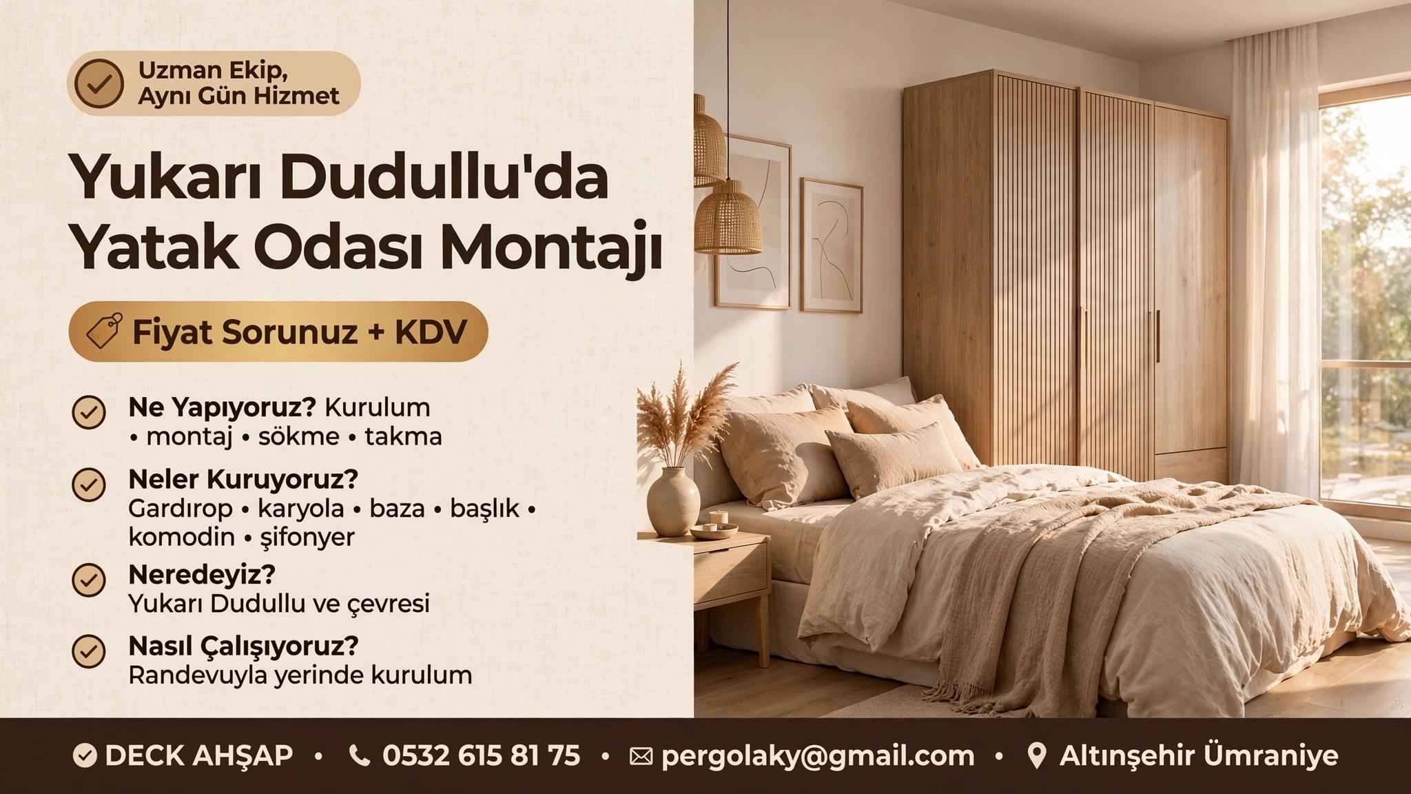 Yukarı Dudullu Yatak Odası Kurulum ve Montaj Hizmeti