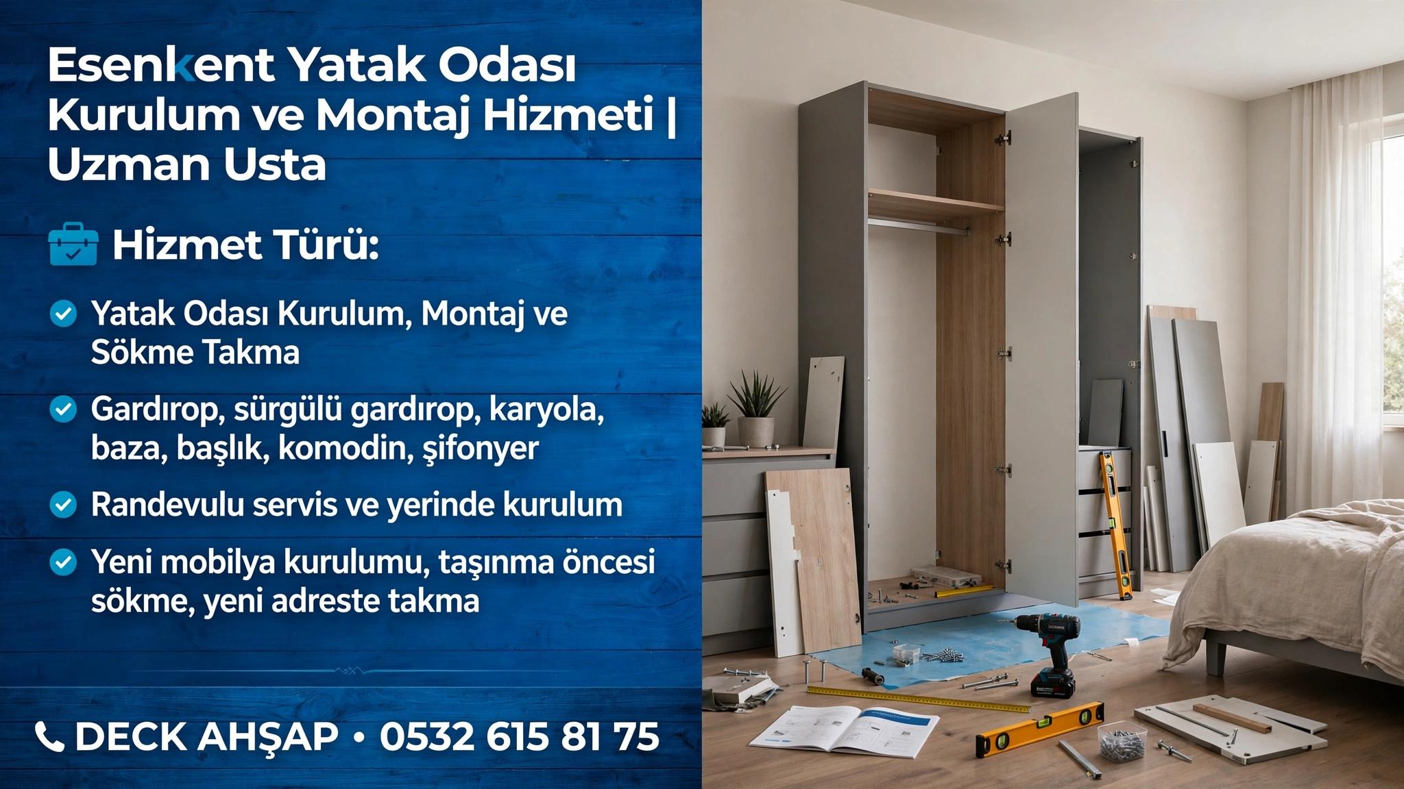Esenkent Yatak Odası Kurulum ve Montaj Hizmeti | Uzman Usta