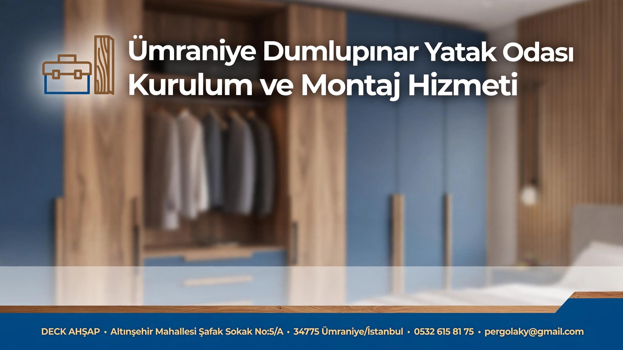 Ümraniye Dumlupınar Yatak Odası Kurulum ve Montaj Hizmeti