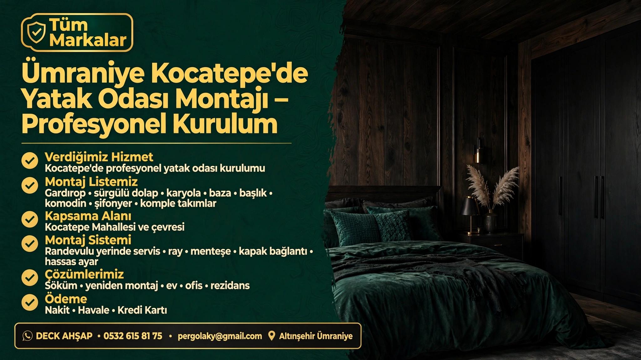 Ümraniye Kocatepe'de Yatak Odası Montajı – Hemen ulaşın.